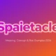 spaietacle